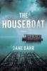 Book cover for "The houseboat".