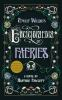 Book cover for "Emily Wilde's encyclopaedia of faeries".