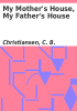 Book cover for "My mother's house, my father's house".