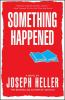 Book cover for "Something happened".