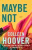 Book cover for "Maybe not".
