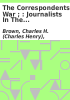 Book cover for "The correspondents' war".