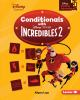 Book cover for "Conditionals with The Incredibles 2".
