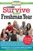 Book cover for "How to survive your freshman year".