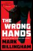 Book cover for "The wrong hands".