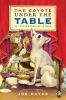 Book cover for "The coyote under the table =".