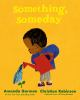 Book cover for "Something, someday".