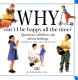 Book cover for "Why can't I be happy all the time".