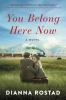 Book cover for "You belong here now".