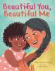 Book cover for "Beautiful you, beautiful me".