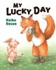 Book cover for "My lucky day".