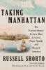 Book cover for "Taking Manhattan".