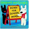 Book cover for "Gaspard and Lisa's ready for school words".