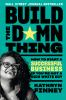 Book cover for "Build the damn thing".