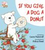 Book cover for "If you give a dog a donut".