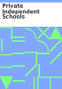 Book cover for "Private independent schools".