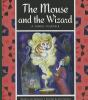 Book cover for "The Mouse and the wizard".