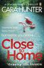 Book cover for "Close to home".