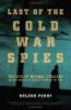 Book cover for "Last of the Cold War spies".