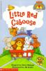 Book cover for "Little Red Caboose".