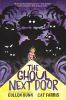 Book cover for "The ghoul next door".