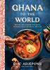 Book cover for "Ghana to the World".