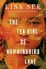 Book cover for "The tea girl of Hummingbird Lane".