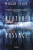 Book cover for "Creatures of passage".