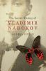 Book cover for "The secret history of Vladimir Nabokov".