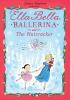 Book cover for "Ella Bella ballerina and The Nutcracker".