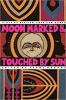 Book cover for "Moon marked and touched by sun".