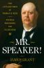 Book cover for "Mr. Speaker!".