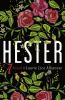 Book cover for "Hester".
