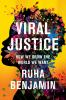 Book cover for "Viral justice".