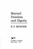 Book cover for "Beyond freedom and dignity".
