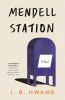 Book cover for "Mendell station".