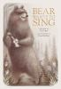 Book cover for "Bear wants to sing".