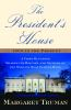 Book cover for "The president's house".