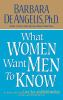 Book cover for "What women want men to know".