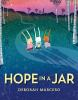 Book cover for "Hope in a jar".