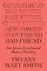 Book cover for "Bad friend".