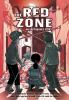Book cover for "The Red Zone: An Earthquake Story".