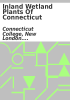 Book cover for "Inland wetland plants of Connecticut".