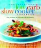 Book cover for "The everyday low-carb slow cooker cookbook".
