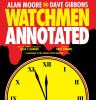 Book cover for "Watchmen: The Annotated Edition".