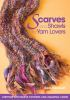 Book cover for "Scarves and shawls for yarn lovers".