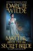 Book cover for "The matter of the secret bride".