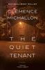 Book cover for "The quiet tenant".