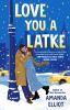 Book cover for "Love you a latke".