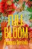 Book cover for "Full bloom".